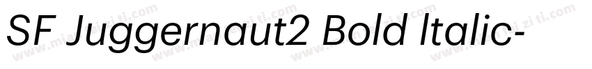 SF Juggernaut2 Bold ltalic字体转换